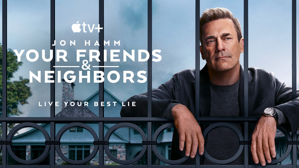 Placement image: Your Friends & Neighbors (Apple TV+) — 6 songs: Anxious "Your One Way Street", Obongjayar "Sweet Danger" Michael Andrews "Mad World", LANNDS "Overseas/BACK 2 U", santpoort "in my dreams", oh caroline "Second Chances"