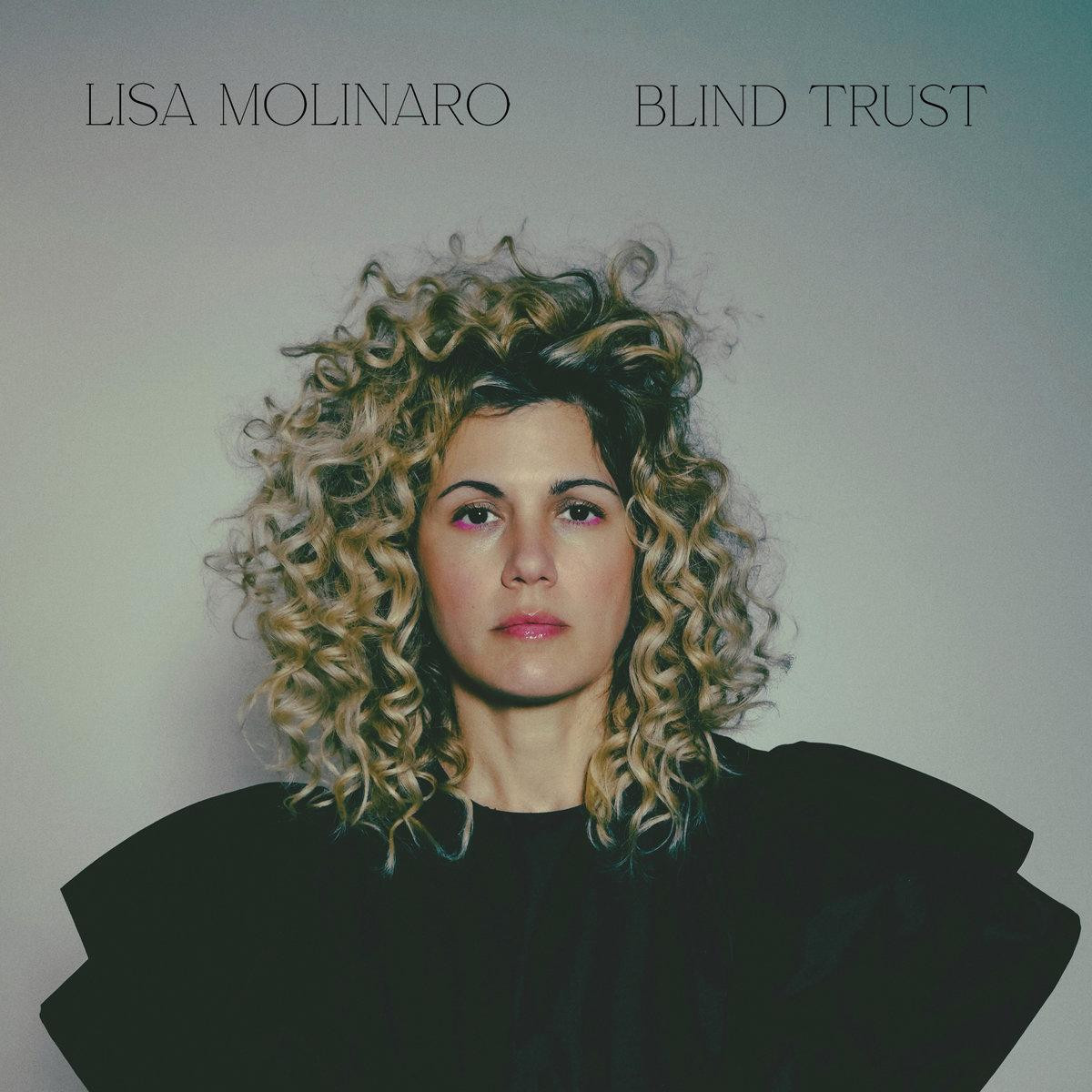Album artwork for Lisa Molinaro — Blind Trust
