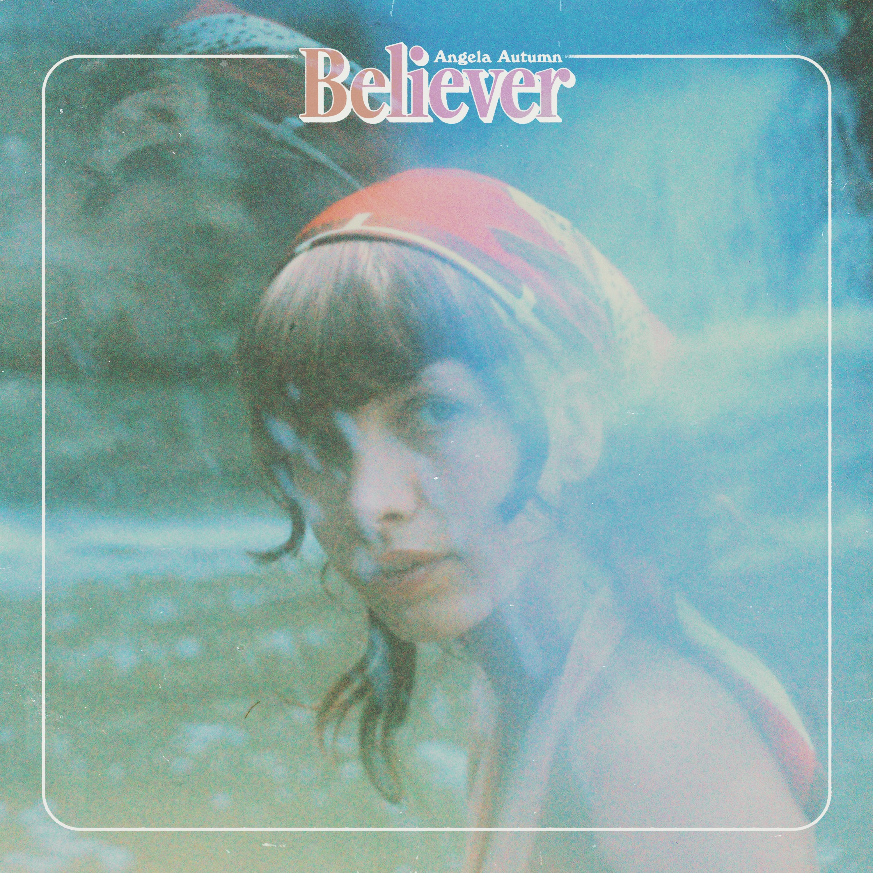 Album artwork for Angela Autumn — Believer