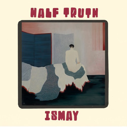 Album artwork for ISMAY — Half Truth