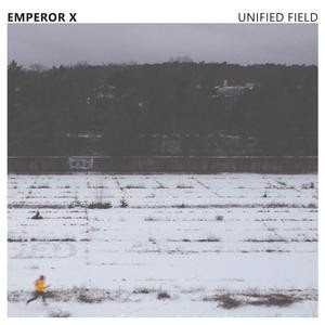 Album artwork for Emperor X — Unified Field