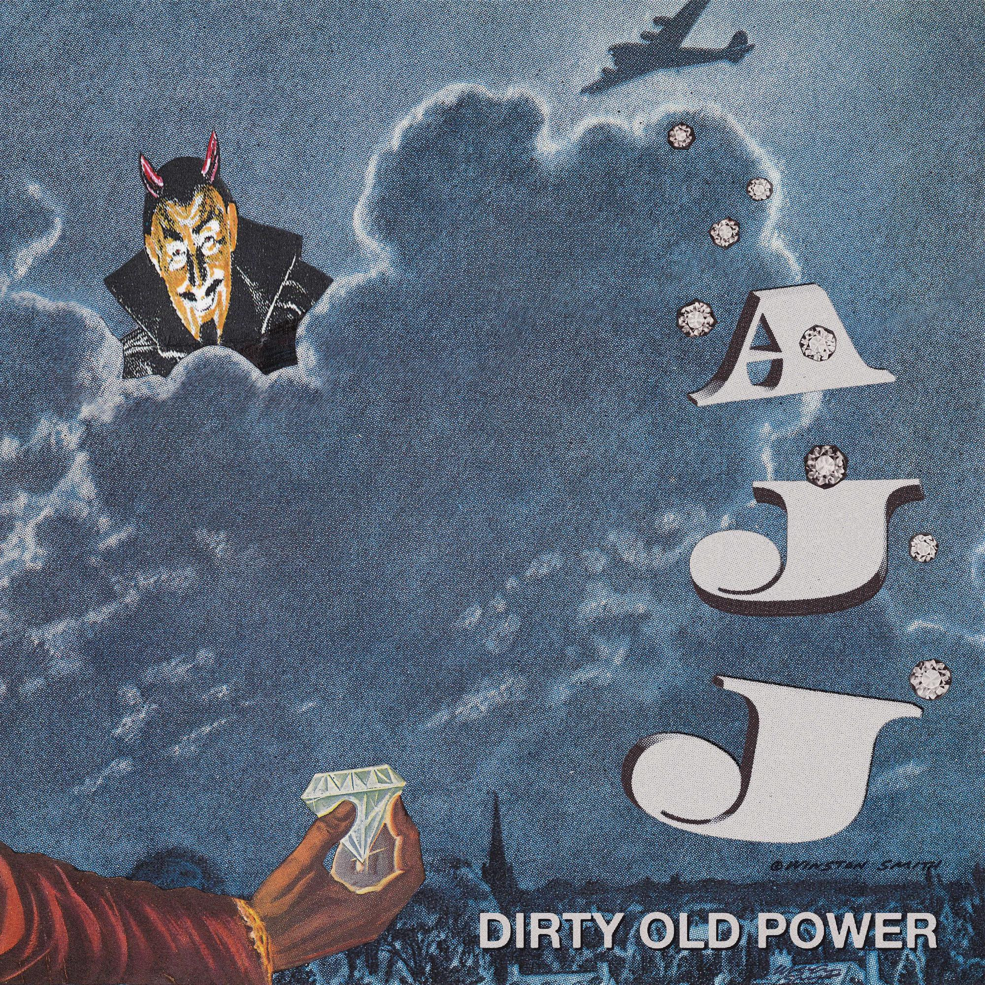 Album artwork for AJJ — Dirty Old Power