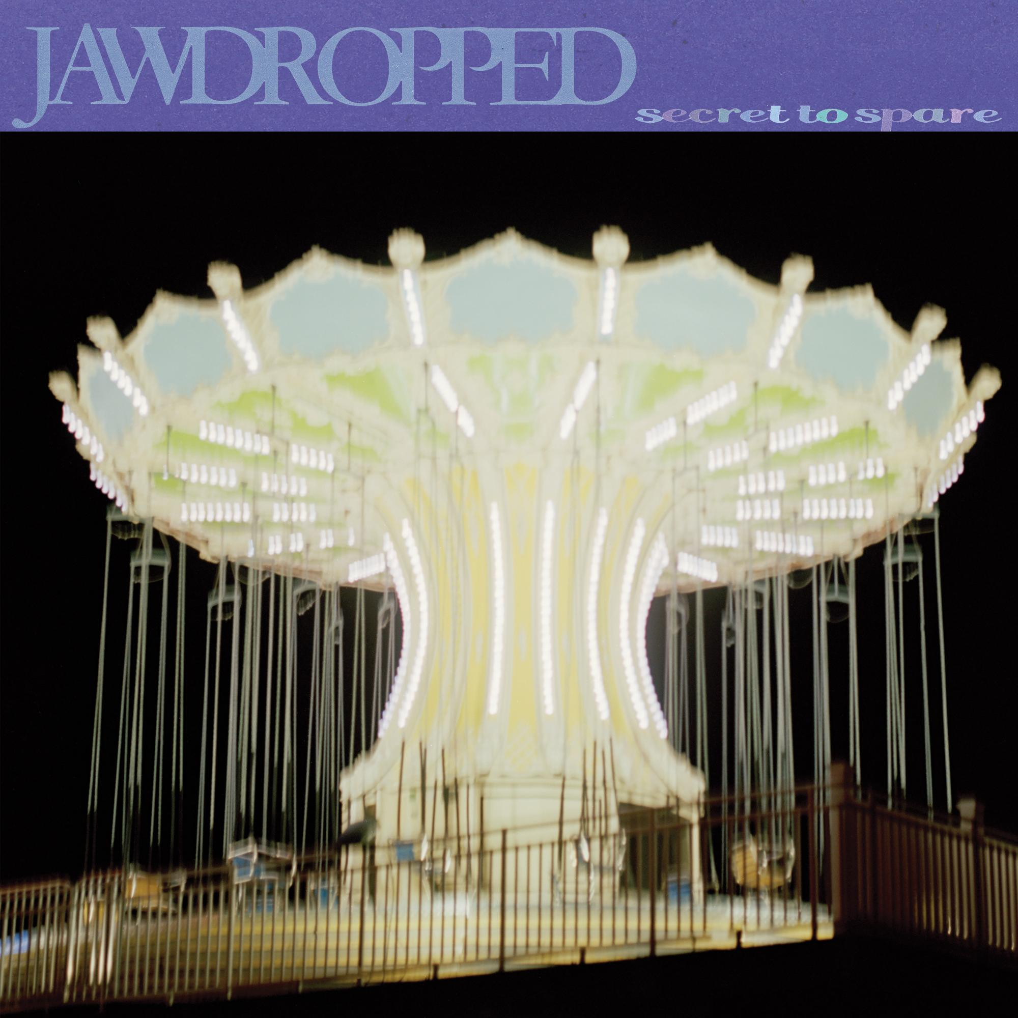 Album artwork for Jawdropped — Secret To Spare
